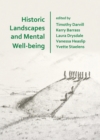 Image for Historic Landscapes and Mental Well-being