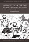 Image for Messages from the past  : rock art of Al-Hajar Mountains
