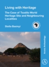 Image for Living with Heritage: The Case of Tsodilo World Heritage Site and Neighbouring Localities