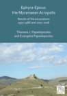 Image for Ephyra-Epirus: The Mycenaean Acropolis