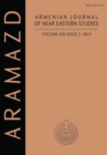 Image for ARAMAZD: Armenian Journal of Near Eastern Studies Volume XIII.2 2019