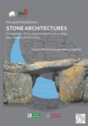 Image for Pre and protohistoric stone architectures  : proceedings of the XVIII UISPP World Congress (4-9 June 2018, Paris, France) Volume 1, Session XXXII-3