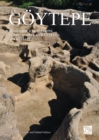 Image for Goeytepe: Neolithic Excavations in the Middle Kura Valley, Azerbaijan