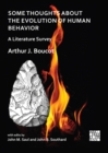 Image for Some thoughts about the evolution of human behavior  : a literature survey