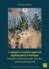 Image for I reperti e i motivi Egizi ed Egittizzanti a Pompei  : indagine preliminare per una loro contestualizzazione