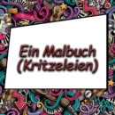 Image for Ein Malbuch (Kritzeleien)