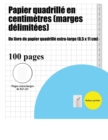 Image for Papier quadrille en centimetres (marges delimitees)