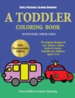 Image for Simple Preschool Coloring Workbook : A toddler coloring book with extra thick lines: 50 original designs of cars, planes, trains, boats, and trucks (suitable for children aged 2 to 4)