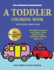 Image for Simple Kindergarten Coloring Workbook : A toddler coloring book with extra thick lines: 50 original designs of cars, planes, trains, boats, and trucks (suitable for children aged 2 to 4)