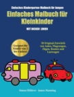 Image for Einfaches Kindergarten-Malbuch fur Jungen