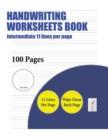 Image for Handwriting Worksheets Book (Intermediate 11 lines per page) : A handwriting and cursive writing book with 100 pages of extra large 8.5 by 11.0 inch writing practise pages. This book has guidelines fo