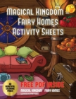 Image for Magical Kingdom - Fairy Homes Activity Sheets : An adult fairy homes coloring book with 40 pictures of fairy environments