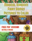 Image for Magical Kingdom - Fairy Homes Pictures to Color