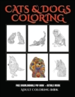 Image for Adult Coloring Book (Cats and Dogs) : Advanced coloring (colouring) books for adults with 44 coloring pages: Cats and Dogs (Adult colouring (coloring) books)