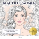 Image for Beautiful Women Books : An adult coloring (colouring) book with 35 coloring pages: Beautiful Women (Adult colouring (coloring) books)