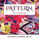 Image for Pattern Coloring Sheets : Advanced coloring (colouring) books for adults with 30 coloring pages: Pattern (Adult colouring (coloring) books)