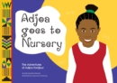 Image for Adjoa Goes to Nursery