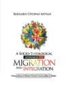 Image for A socio-theological approach to migration and integration  : perspectives of African church communities in Britain