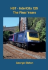 Image for HST - Intercity 125, The Final Years