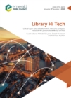Image for Linked Open Data of Bibliometric Networks: Analytics Research for Personalized Library Services: Library Hi Tech