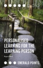 Image for Personalised Learning for the Learning Person