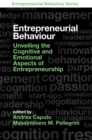 Image for Unveiling the cognitive and emotional aspects of entrepreneurship