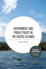 Image for Government and Public Policy in the Pacific Islands