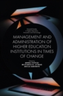 Image for Management and administration of higher education institutions in times of change