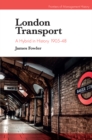 Image for London transport: a hybrid in history 1905-48