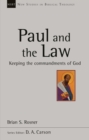 Image for Paul and the law: keeping the commandments of God