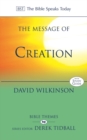 Image for The Message of Creation: Encountering the Lord of the Universe