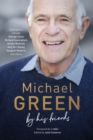 Image for Michael Green: By his friends &amp; colleagues