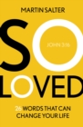 Image for So loved: 26 words that can change your life