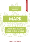 Image for Mark  : following Jesus in all of life