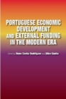 Image for Portuguese Economic Development and External Funding in the Modern Era