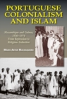 Image for Portuguese Colonialism and Islam