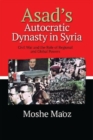 Image for Asad&#39;s Autocratic Dynasty in Syria