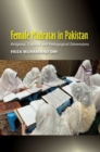 Image for Female madrasas in Pakistan  : religious, cultural and pedagogical dimensions