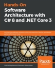 Image for Hands-On Software Architecture with C# 8 and .NET Core 3