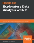 Image for Hands-On Exploratory Data Analysis with R: Become an expert in exploratory data analysis using R packages