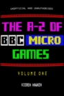 Image for A-z of Bbc Micro Games: Volume 1
