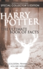Image for Harry Potter : The Ultimate Book of Facts: Special Collector&#39;s Edition