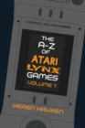 Image for A-z of Atari Lynx Games: Volume 1