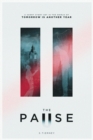 Image for Pause: A Short Story Set in the World of Tomorrow is Another Year