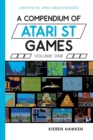 Image for A Compendium of Atari ST Games - Volume One