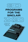 Image for 30 Programs For The Sinclair Zx80