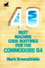 Image for 40 Best Machine Code Routines for the Commodore 64