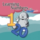 Image for Learning Numbers 1 to 20 with Sam the Robot : A Children&#39;s Counting Book