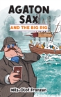 Image for Agaton Sax and the Big Rig