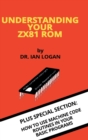 Image for Understanding Your ZX81 ROM